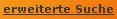 erweiterte Suche erweiterteSuche